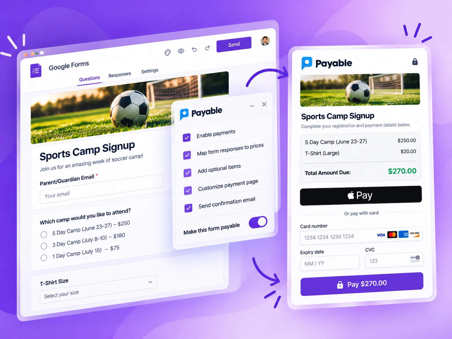 A Google Form for a sports camp signup with the Payable Forms add-on enabled, leading to a Payable checkout page that totals the selected options and accepts Apple Pay or card.